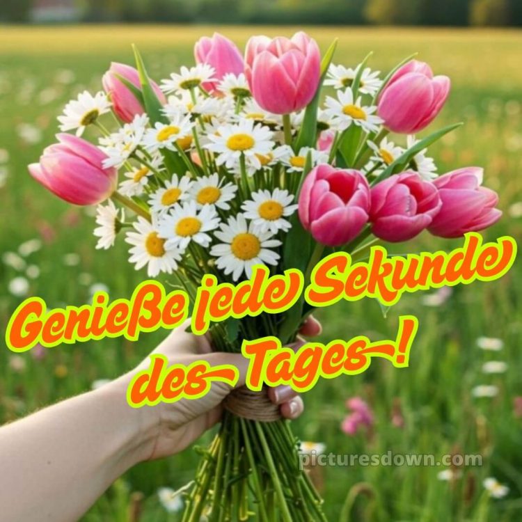 Einen schönen tag wünschen bild Blumenstrauß kostenlos