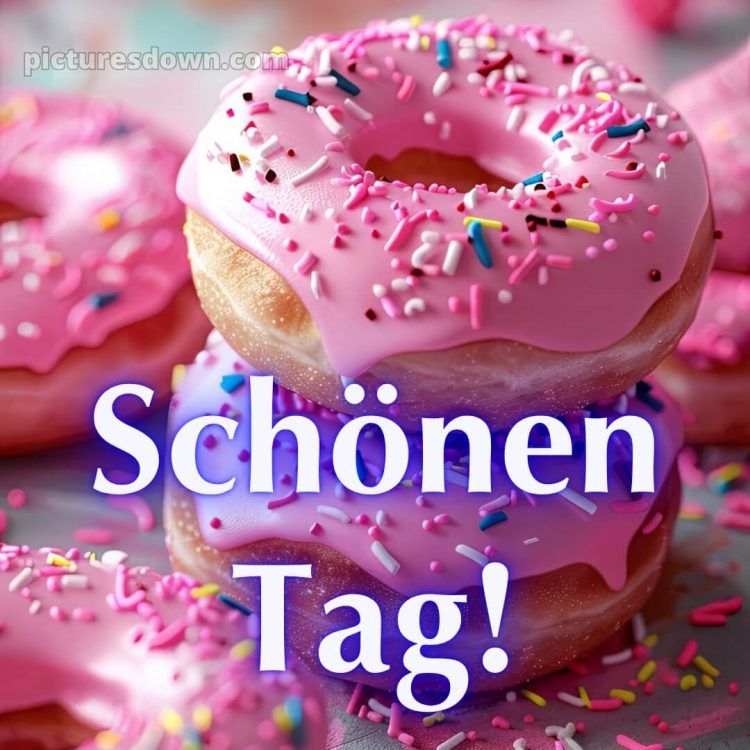 Guten morgen schönen tag bilder bild Donuts kostenlos