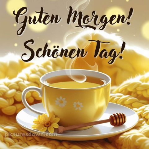 Guten morgen schönen tag bilder kostenlos bild Geschmack kostenlos