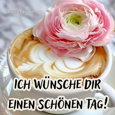 Guten morgen wünsche dir einen schönen tag bild Kaffee kostenlos