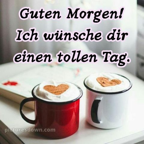 Guten morgen wünsche dir einen schönen tag bild zwei Tassen kostenlos