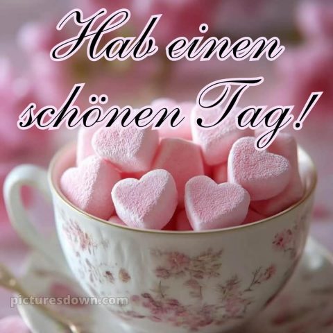 Hab einen schönen tag bilder bild Herz kostenlos