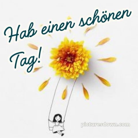 Hab einen schönen tag lustig bild Schaukel kostenlos