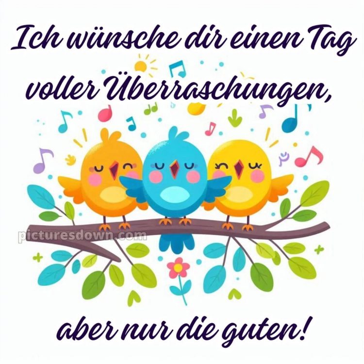 Hab einen schönen tag lustig bild Zweigstelle kostenlos