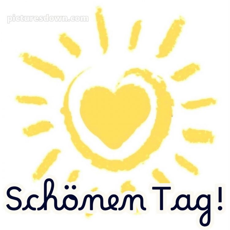 Schönen tag für dich bild Sonne kostenlos
