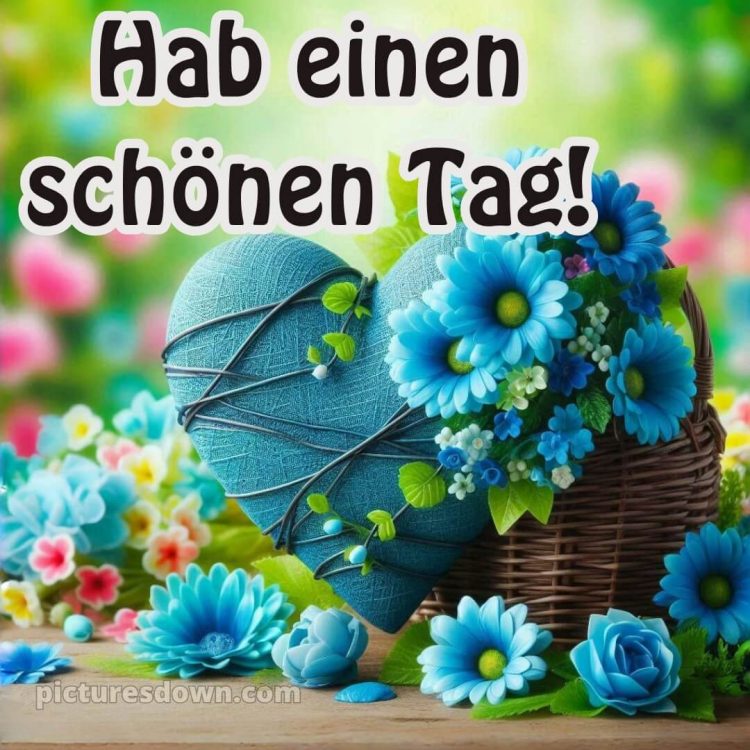 Schönen tag für dich bild Korb kostenlos