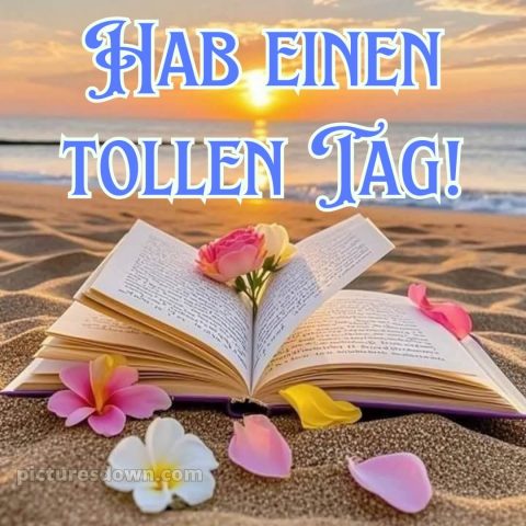 Schönen tag grüße kostenlos bild Buch kostenlos