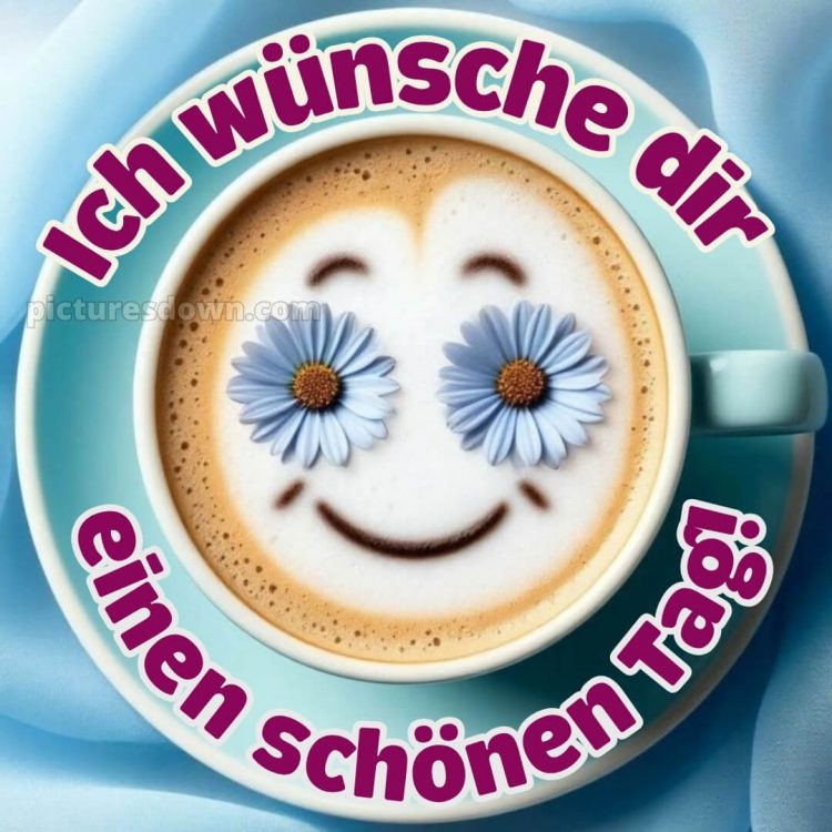 Schönen tag lustig bild Kaffee kostenlos