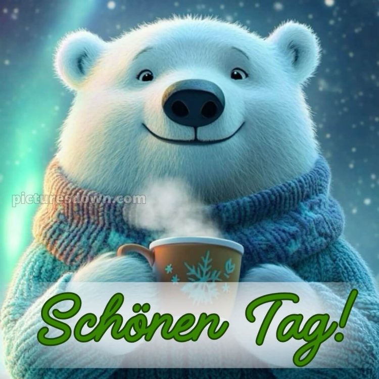 Schönen tag noch bild Eisbär kostenlos