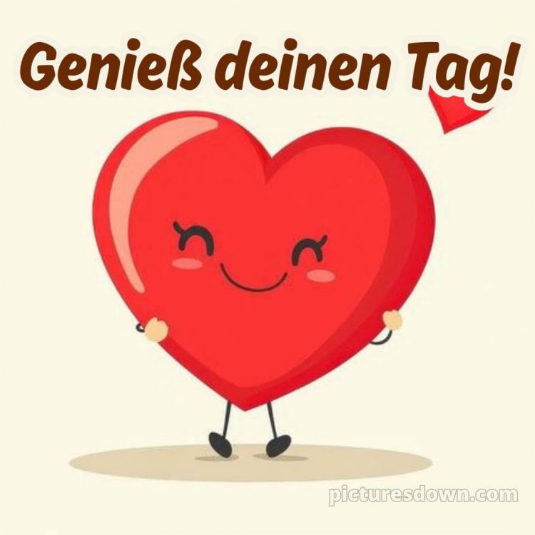 Schönen tag sprüche für whatsapp bild Lächeln kostenlos