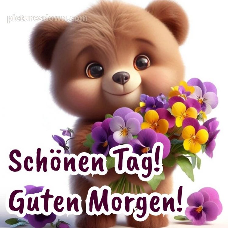 Spruch wünsche schönen tag guten morgen grüße für whatsapp bild Bär kostenlos
