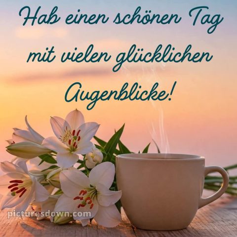 Wünsche einen schönen tag bild Strauß kostenlos