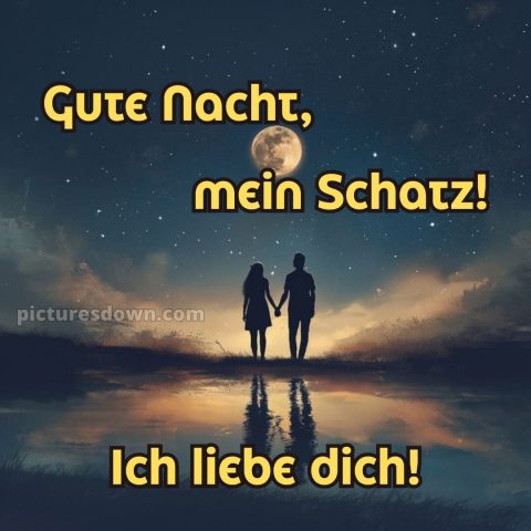 Gute nacht mein schatz ich liebe dich bilder bild Mond kostenlos