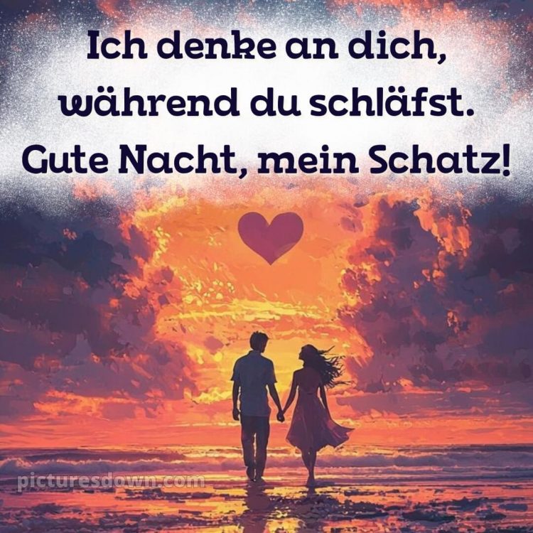 Gute nacht mein schatz ich liebe dich bilder bild Verliebte kostenlos