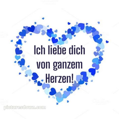 Ich liebe dich bilder gratis bild blaue Herzen kostenlos