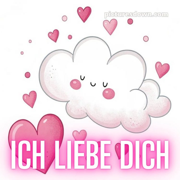 Ich liebe dich bilder lustig bild Wolke kostenlos