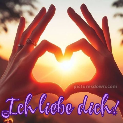 Ich liebe dich bilder romantisch bild Sonne kostenlos