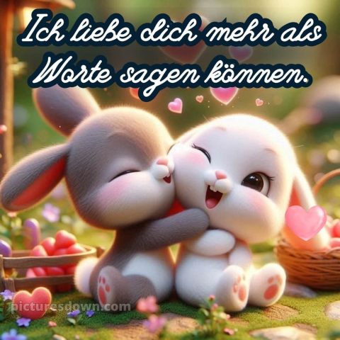 Ich liebe dich bilder süß bild Hase kostenlos