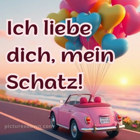Ich liebe dich mein schatz bilder kostenlos bild Auto kostenlos