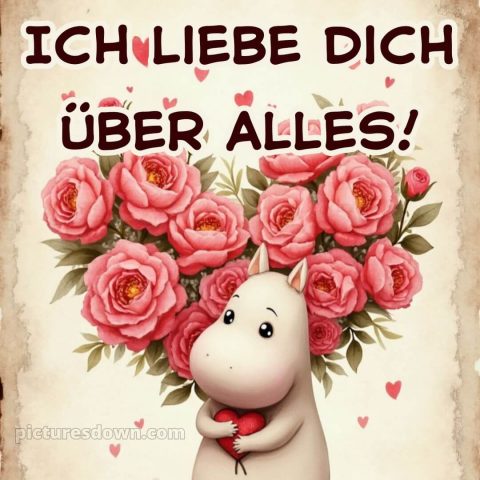 Ich liebe dich über alles bilder bild Bouquet kostenlos