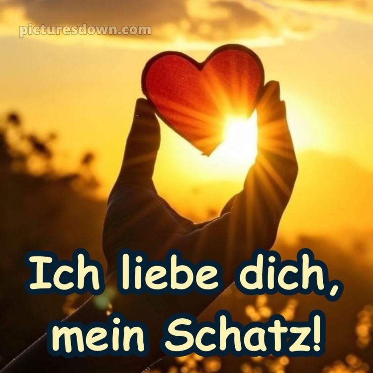 Romantische ich liebe dich bilder bild Sonne kostenlos