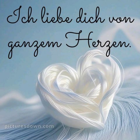 Romantische liebeserklärung ich liebe dich bilder bild Herz kostenlos