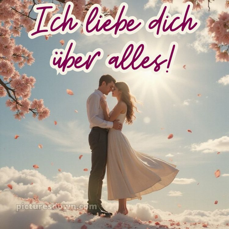 Bilder ich liebe dich über alles bild 11 kostenlos