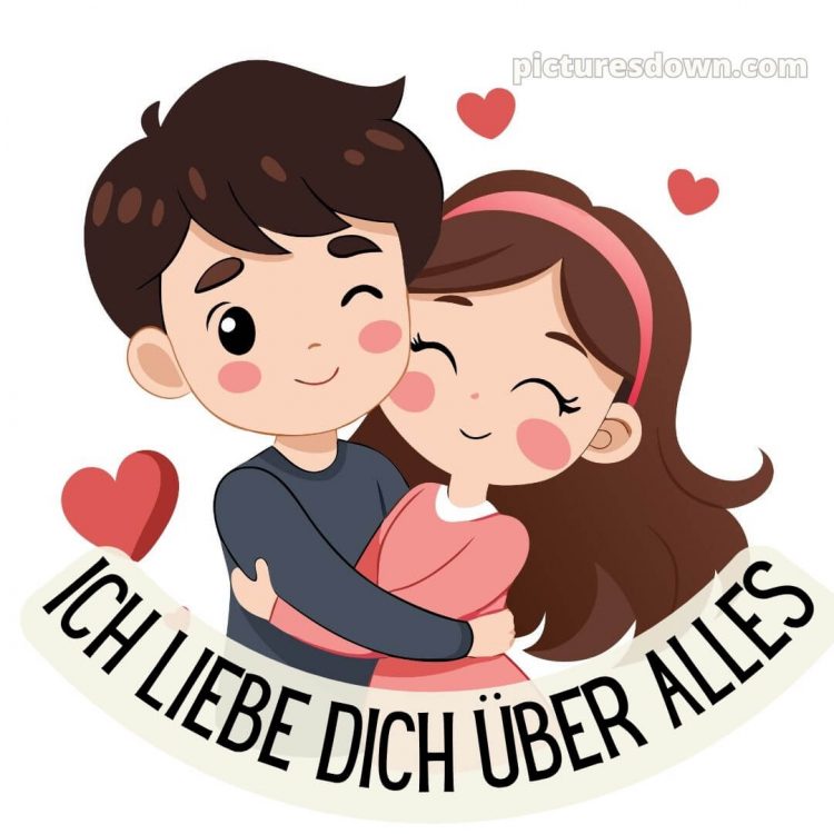 Bilder ich liebe dich über alles bild 13 kostenlos