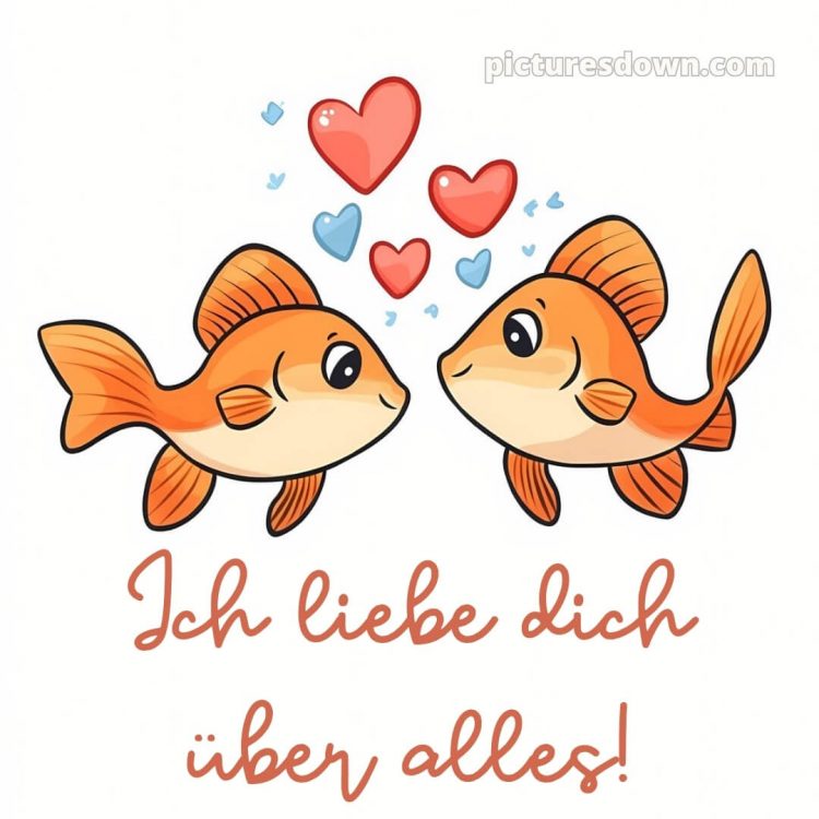 Bilder ich liebe dich über alles bild 15 kostenlos