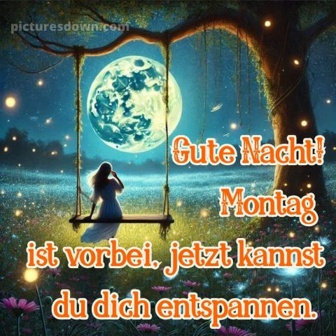 Gute nacht bilder montag bild 1 kostenlos