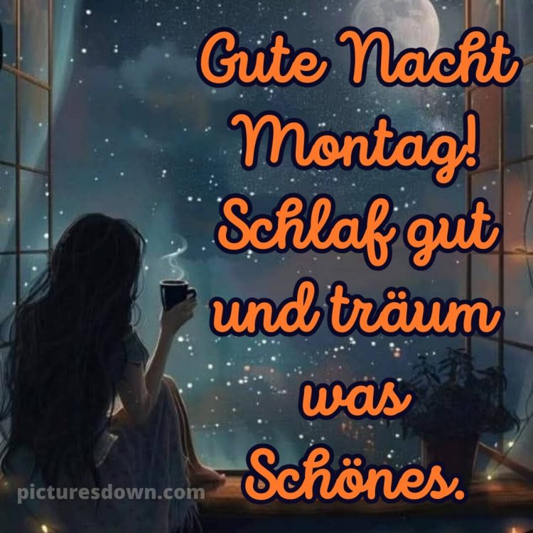Gute nacht bilder montag bild 10 kostenlos
