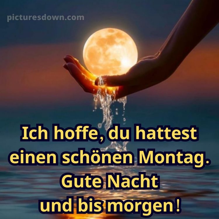 Gute nacht bilder montag bild 14 kostenlos