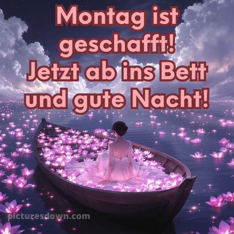 Gute nacht bilder montag bild 6 kostenlos