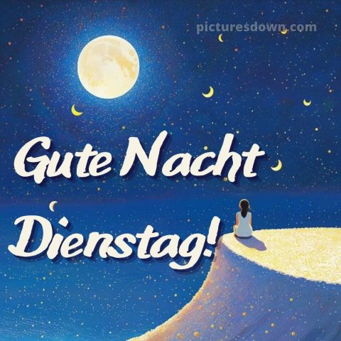 Gute nacht dienstag bild 1 kostenlos