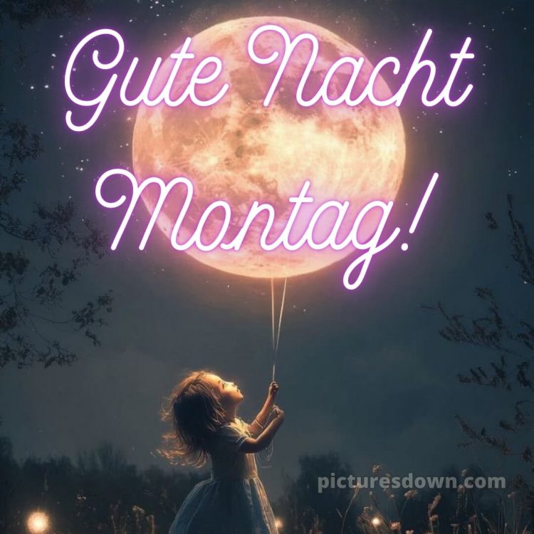 Gute nacht montag bild 6 kostenlos