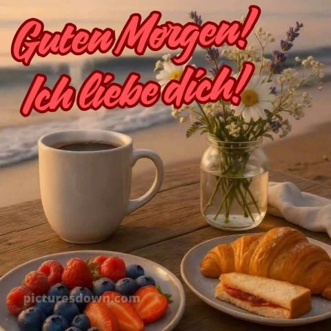 Guten morgen bilder ich liebe dich bild 14 kostenlos