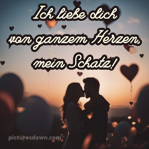 Schatz ich liebe dich von ganzem herzen bilder bild 15 kostenlos