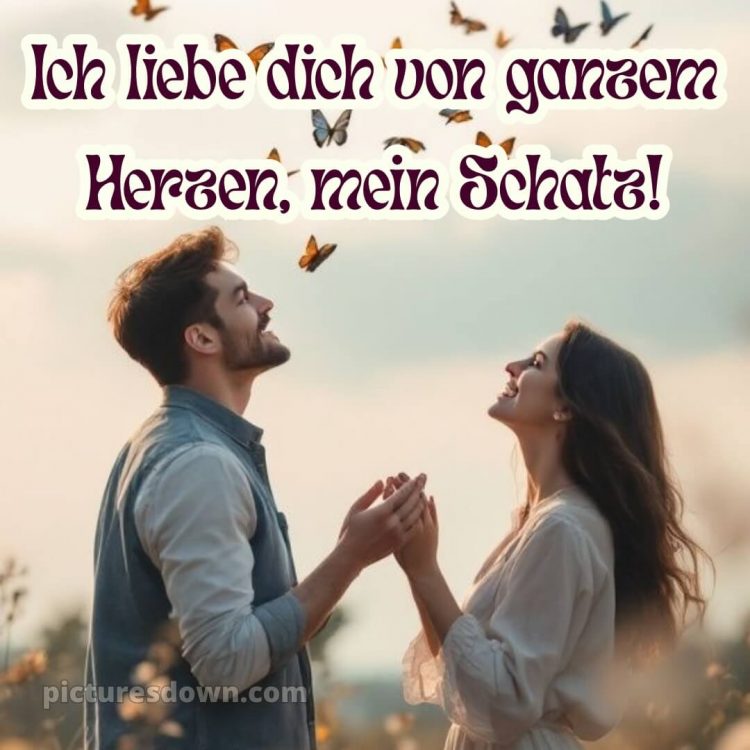 Schatz ich liebe dich von ganzem herzen bilder bild 3 kostenlos