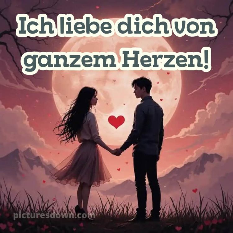 Schatz ich liebe dich von ganzem herzen bilder bild 5 kostenlos