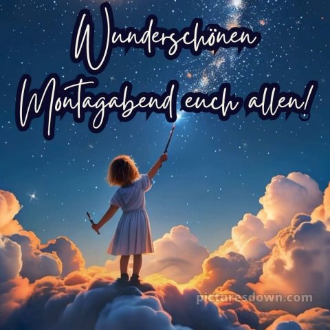 Schönen montag abend später eine gute nacht bild 12 kostenlos