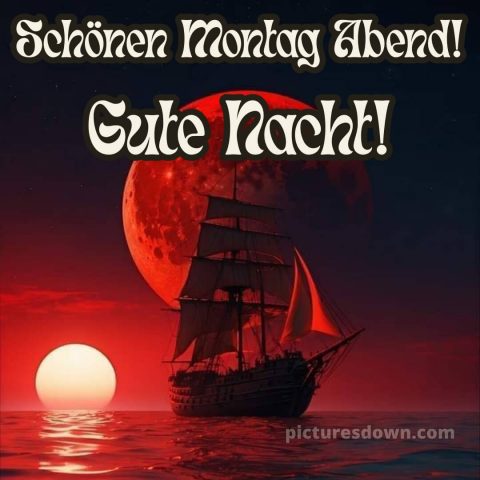Schönen montag abend und später eine gute nacht bild 14 kostenlos