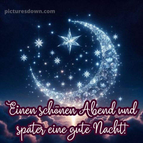 Schönen montag abend und später eine gute nacht bild 8 kostenlos