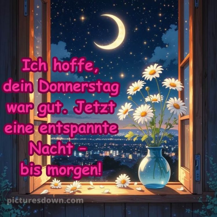 Gute nacht bilder donnerstag bild 10 kostenlos