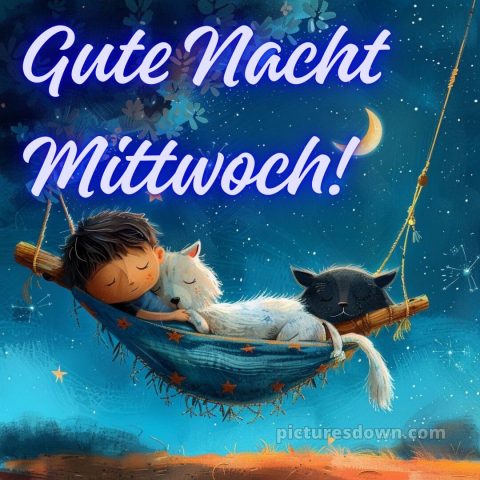 Gute nacht bilder mittwoch bild 3 kostenlos