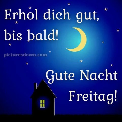 Gute nacht freitag bild 12 kostenlos