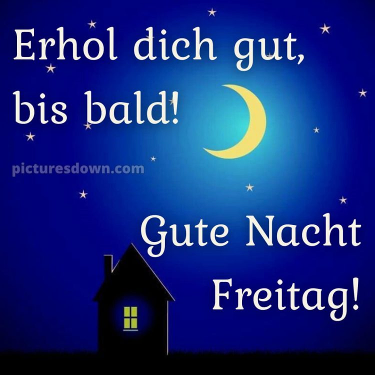 Gute nacht freitag bild 12 kostenlos