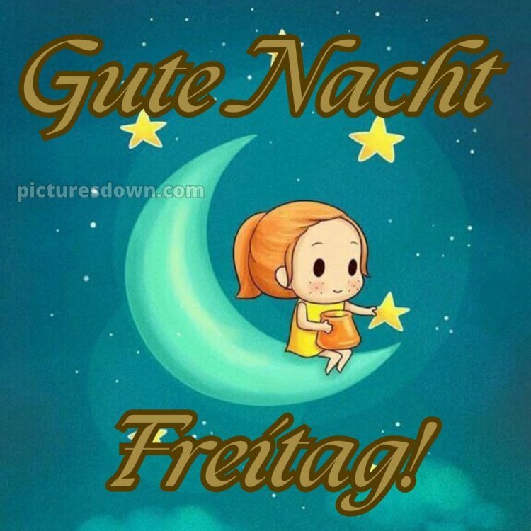 Gute nacht freitag bild 4 kostenlos