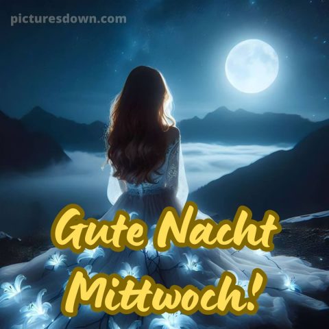 Gute nacht mittwoch bild 9 kostenlos