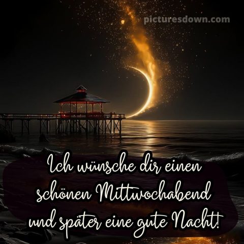 Gute nacht mittwoch abend bilder bild 1 kostenlos