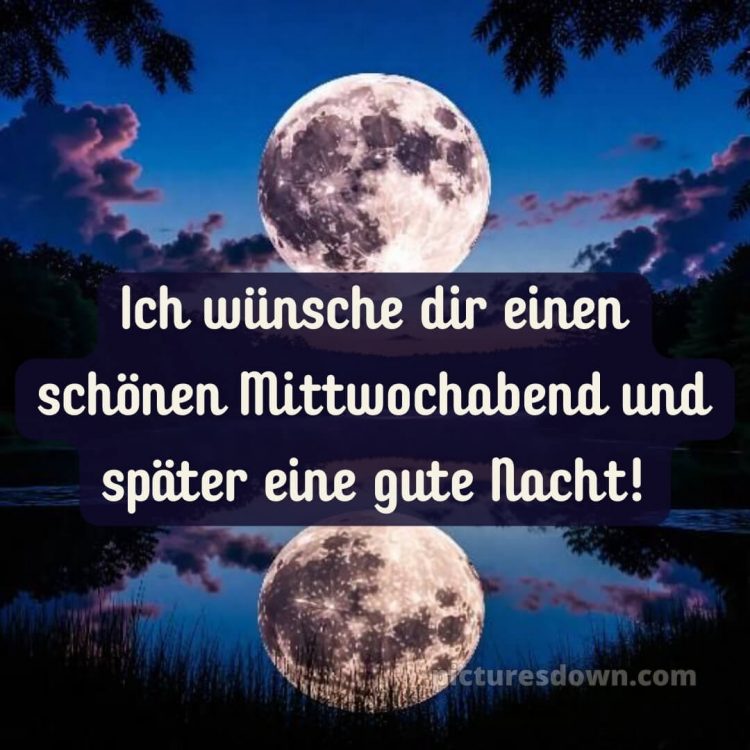 Gute nacht mittwoch abend bilder bild 6 kostenlos